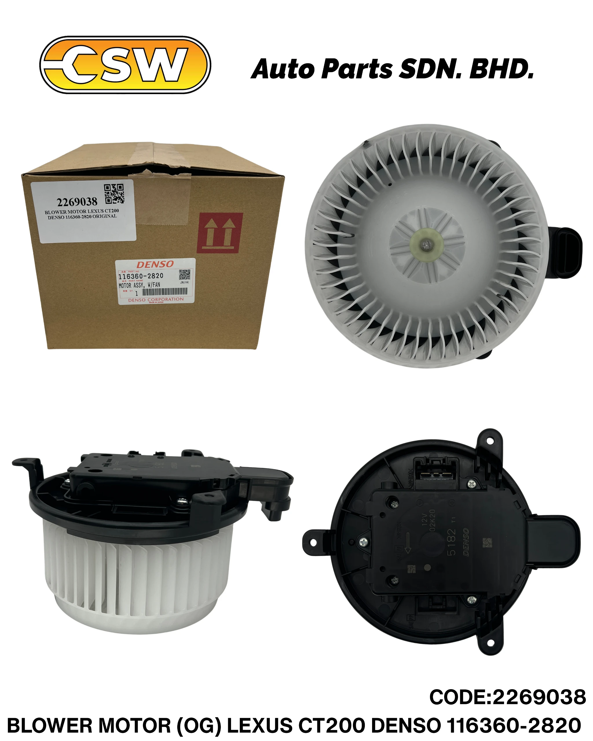 BLOWER MOTOR (OG) LEXUS CT200 DENSO 116360-2820 - CSW Auto Parts