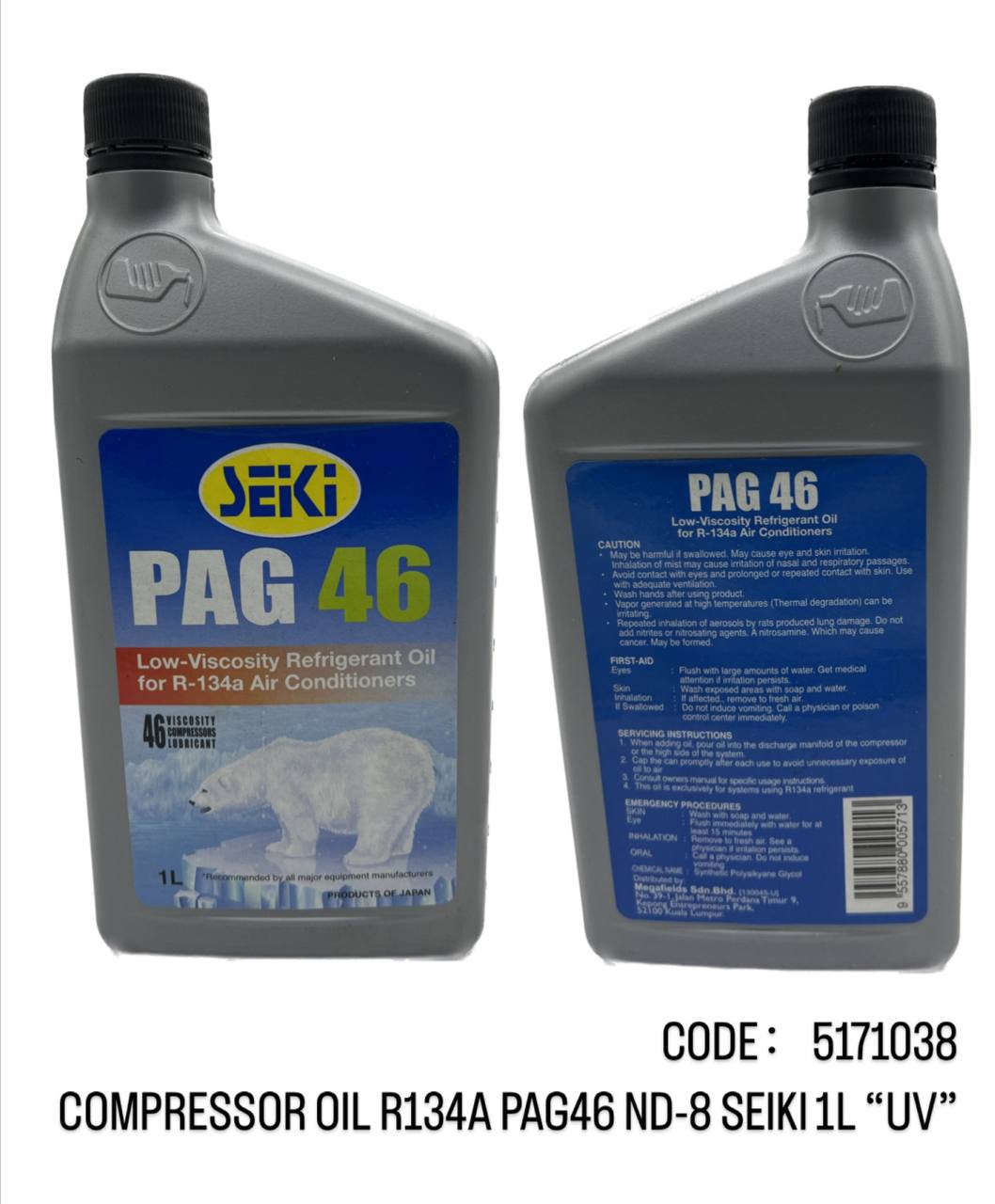 Compressor Oil R 134 COMPRESSOR OIL R134A PAG46 ND-8 SEIKI 1L (UV) - CSW Auto Parts