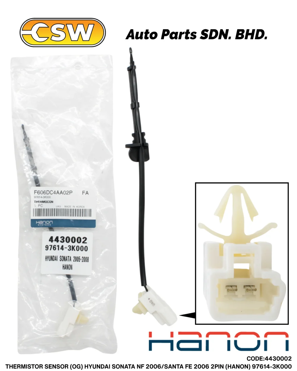 THERMISTOR SENSOR (OG) HYUNDAI SONATA NF 2006/SANTA FE 2006 2PIN (HANON ...